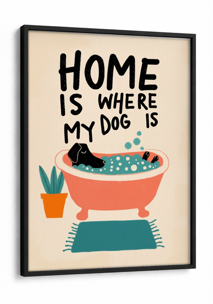 Pop Art - Home is Where my Dog is framed print in a black frame